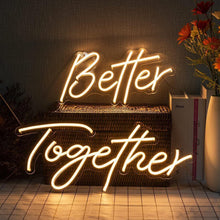 Load image into Gallery viewer, Acrylic Better Together LED sign in white for outdoor weddings